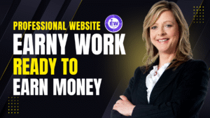 Earny Work 